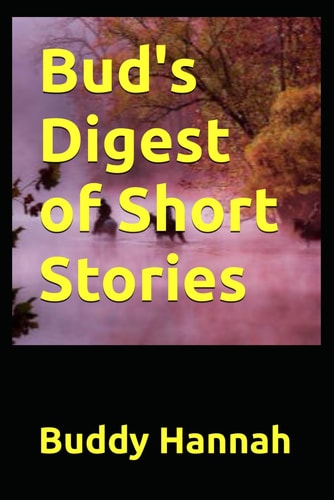 Bud's Digest of Short Stories