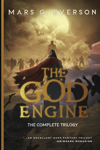 The God Engine Omnibus The Complete Trilogy