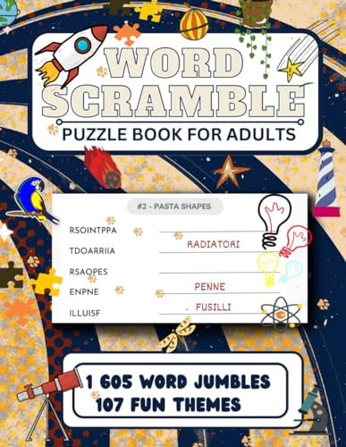 Large Print Word Scramble for Adults 107 Large Print Unscrambling Puzzles for Senior Citizens Stress Relief Mental Exercise Anxiety Vocabulary and General Knowledge.