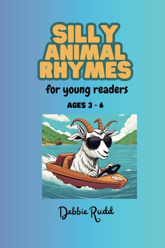 Silly Animal Rhymes For Young Readers 3-6 Years