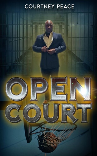 Open Court The Courtney Peace Story