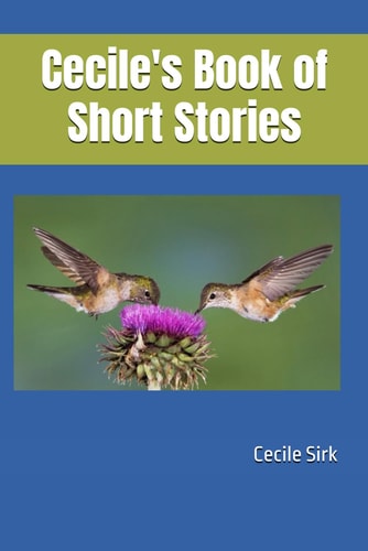 Cecile's Book of Short Stories