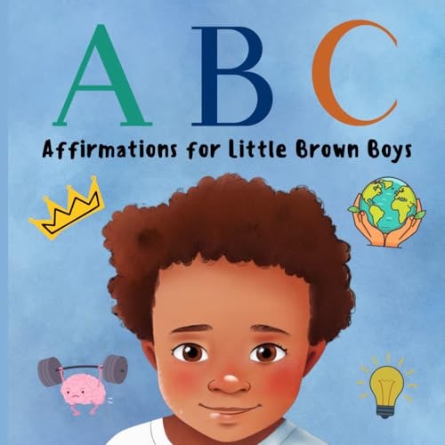 ABC Affirmations for Little Brown Boys
