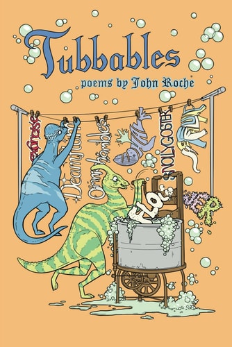 Tubbables Poems by John Roche