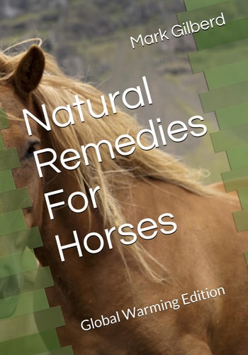 Natural Remedies For Horses Global Warming Edition