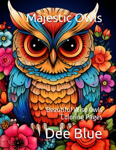 MAJESTIC OWLS An Adult Coloring Adventure
