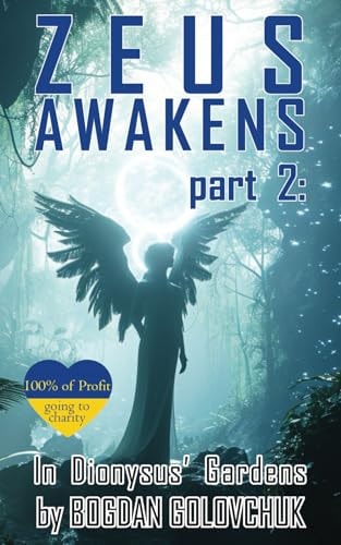 Zeus Awakens Part 2 In Dionysus' Gardens