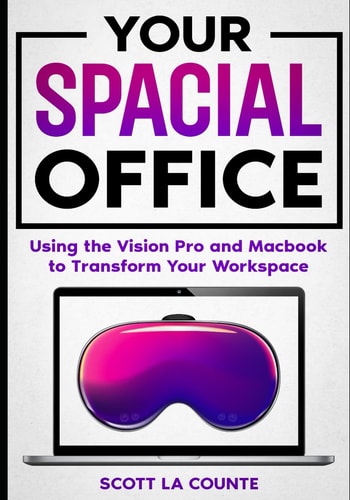 Your Spacial Office Using Vision Pro and Macbook to Transform Your Workspace