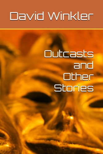 Outcasts and Other Stories
