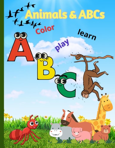 Animals & ABC Introduces Fundamental Coloring Skills with Bold Lines that Help Toddlers Stay Within the Lines. Animal Themed Illustrations with Names that are Perfect for Building Recognition Skills. Jumbo Size 8.5"x11" is Great for Small Hands