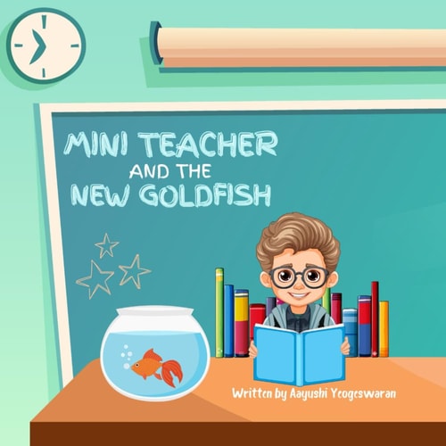 Mini Teacher and the New Goldfish