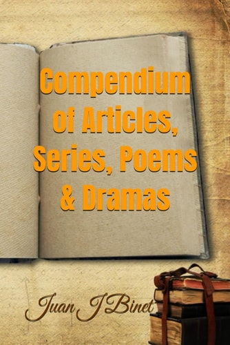 Compendium of Articles, Series, Poems & Dramas