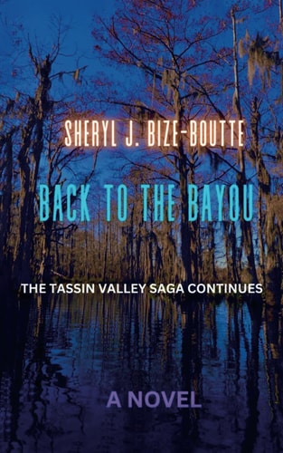 Back to the Bayou The Tassin Valley Saga Continues