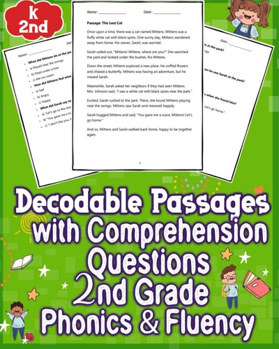 Decodable Passages Questions K - 2nd Grade with Comprehension Phonics & Fluency Enhance 2nd-grade Reading with Engaging Phonics Passages and Comprehension Questions. Boost Fluency and Comprehension Skills Effortlessly.