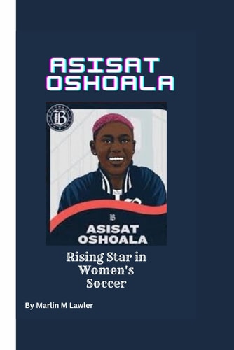 Asisat Oshoala Rising Star in Women's Soccer