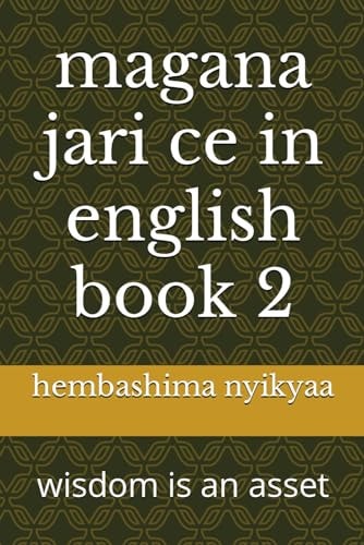 Magana Jari Ce in English Book 2 Wisdom is an Asset