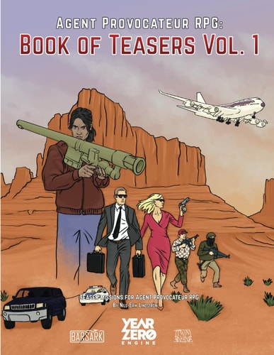 The Book of Teasers Vol. 1 Teaser Missions for Agent Provocateur RPG
