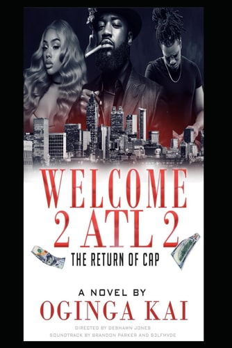Welcome 2 ATL 2 The Return of Cap