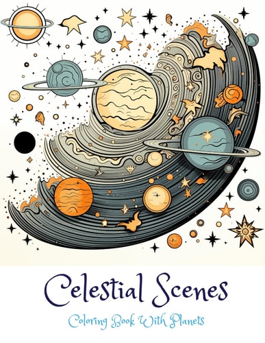 Celestial Scenes Coloring Book With Planets