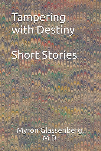 TAMPERING WITH DESTINY.