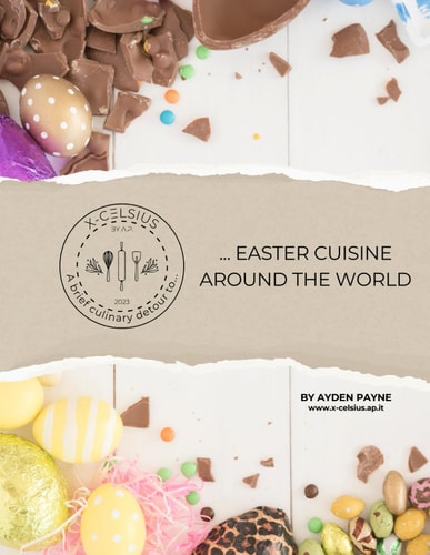 A Brief Culinary Detour To... ... Easter Cuisine Around the World