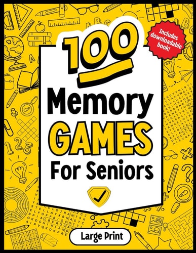 Memory Games For Seniors Large Print Book with Memory Games and Activities Designed by Professionals for a Strong and Active Mind.