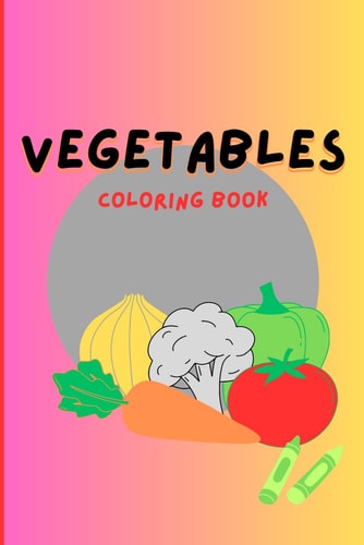 Vegetables Coloring Book