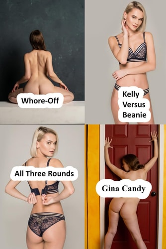 Whore-Off Kelly Versus Beanie: All Three Rounds