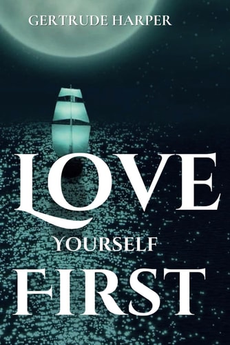 Love Yourself First