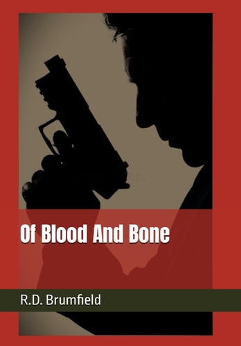 Of Blood And Bone