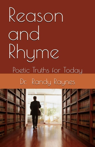 Reason and Rhyme Poetic Truths for Today