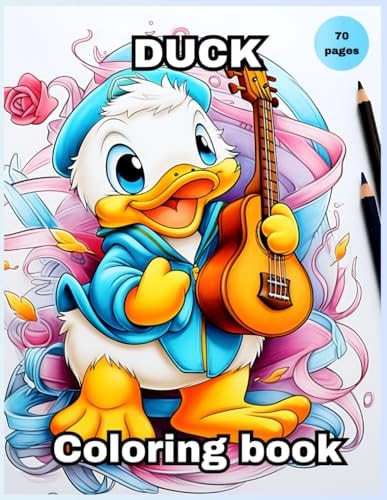 "Duck Coloring Book for Kids Simple and Easy Duck Coloring Book with Unique Designs for Kids of All Ages." A Unique Collection of Coloring, Duck Coloring Activity Book, Children's Activity Book