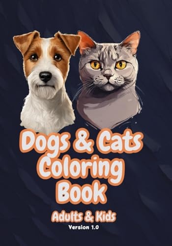 Dogs & Cats Coloring Book Adults & Kids - Version 1.0