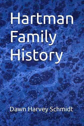 Hartman Family History