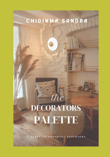 The DECORATOR'S PALETTE A Guide to Colorful Interiors