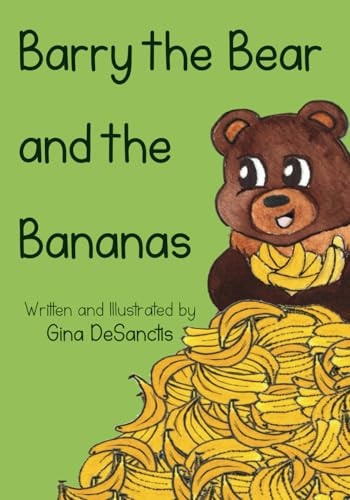 Barry the Bear and the Bananas