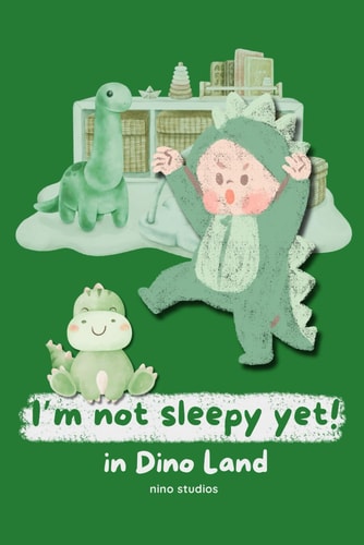 I'm Not Sleepy Yet in Dinoland Adventure To The Land Before Time