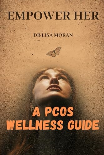 Empower Her A Pcos Wellness Guide