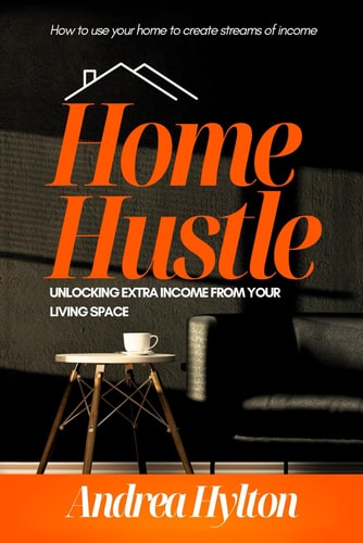 Home Hustle Unlocking Extra Income From Your Living Space