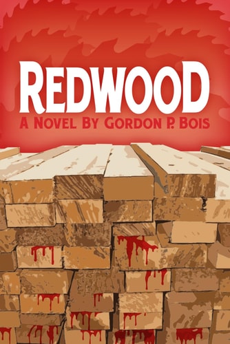 Redwood A Novel