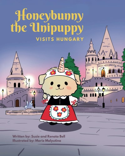 Honeybunny the Unipuppy Visits Hungary