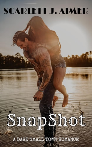 SnapShot A Dark Small Town Romance