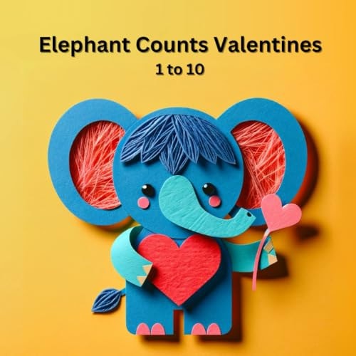 Elephant Counts Valentines 1 to 10