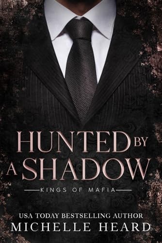 Hunted By A Shadow