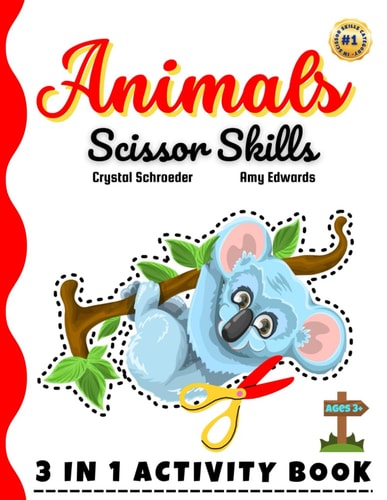 Animals Scissor Skills Embark on an Animal Adventure of Learning and Creativity with Our Exciting Scissor Skills Activity Book! Perfect for Kids of All Ages!