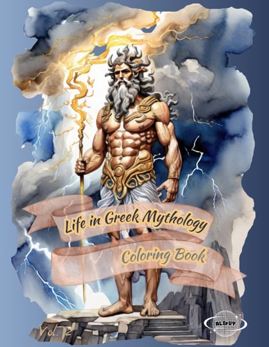 Life in Greek Mythology Coloring Book The Lowdown on Olympus for Women and Man Drawing Page