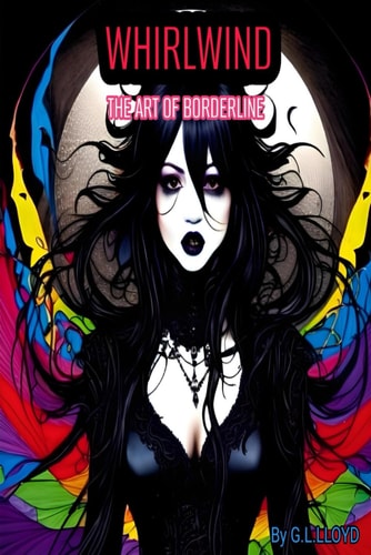 Whirlwind The Art of Borderline