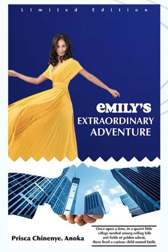 Emily's Extraordinary Adventure A Journey of Discovery