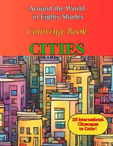 Around the World in Eighty Shades Cities