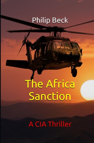 The Africa Sanction A CIA Thriller